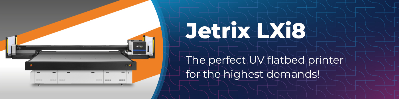JETRIX LXi8 UV flatbed printer
